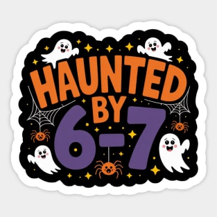 Haunted-By-67 Sticker